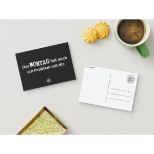BLACK HUMOR POSTKARTE Der Montag hat auch