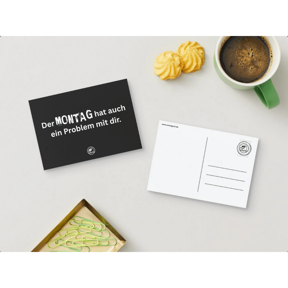 BLACK HUMOR POSTKARTE Der Montag hat auch