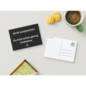 BLACK HUMOR POSTKARTE Nicht ansprechen!