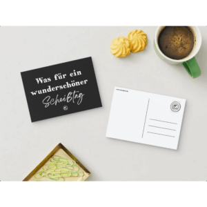 BLACK HUMOR POSTKARTE Was für ein wunderschöner Scheißtag