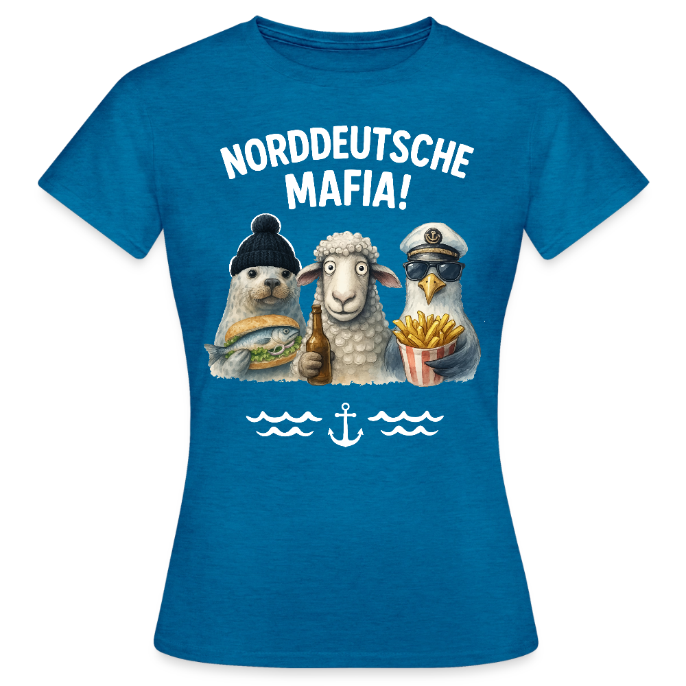 Frauen T-Shirt NORDDEUTSCHE MAFIA! – Bild 5