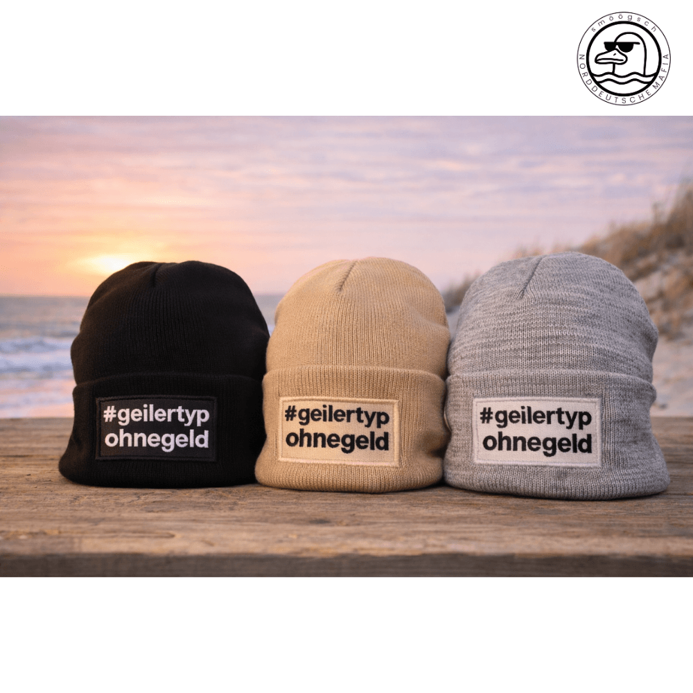 #geilerTyp ohnegeld NORDDEUTSCHE MAFIA! – Mütze