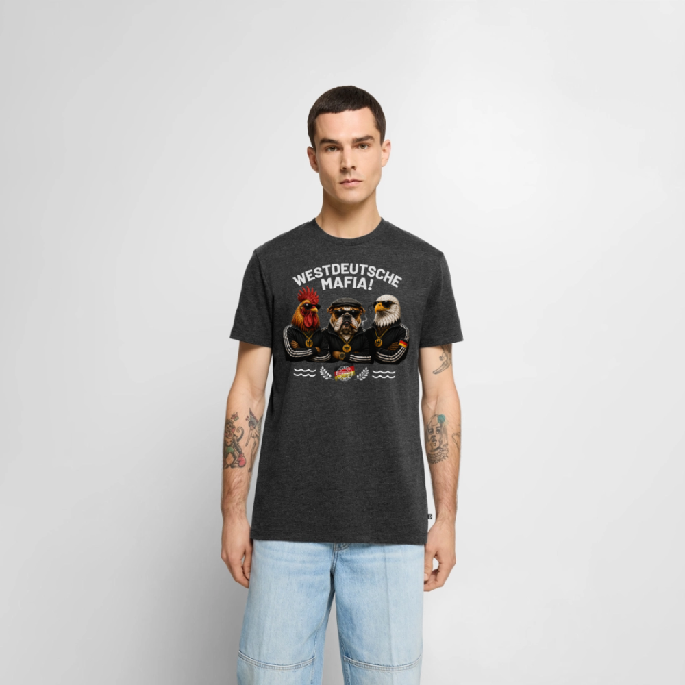 UNISEX Premium T-Shirt WESTDEUTSCHE MAFIA! – Bild 2