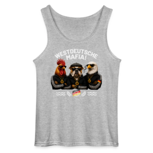 UNISEX Premium Tank Top WESTDEUTSCHE MAFIA!