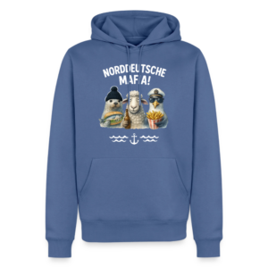 UNISEX Premium Hoodie NORDDEUTSCHE MAFIA!